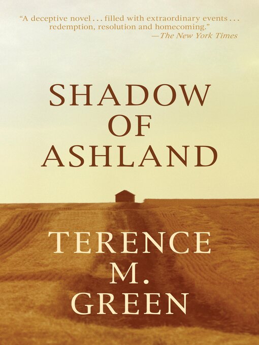 Title details for Shadow of Ashland by Terence M. Green - Available
